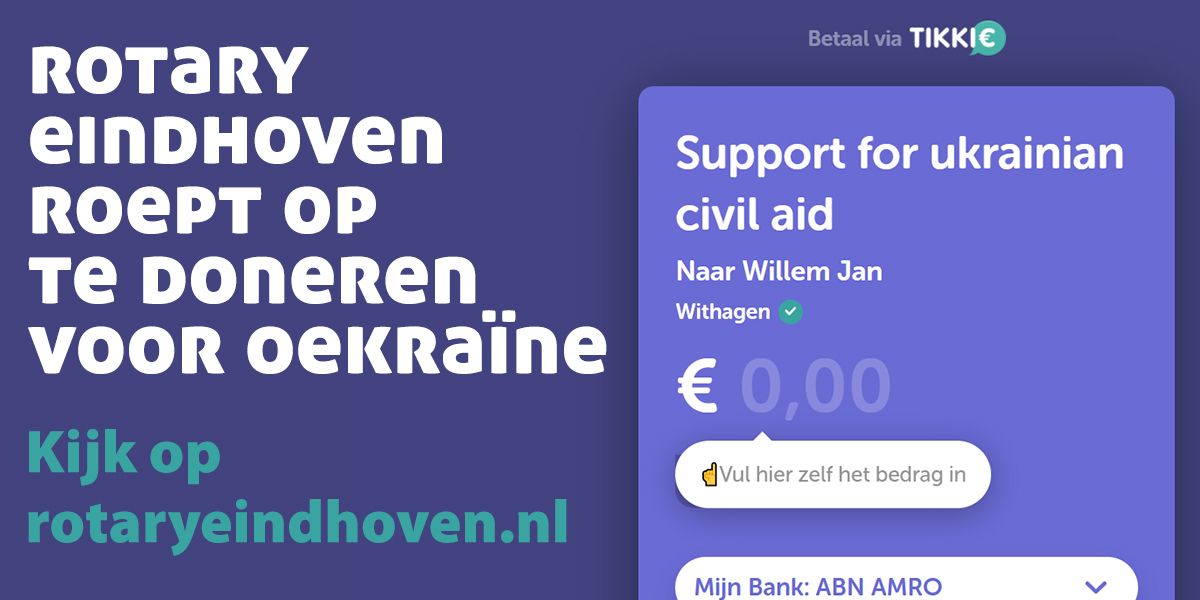 Rotary Eindhoven roept op te doneren voor Oekraïne